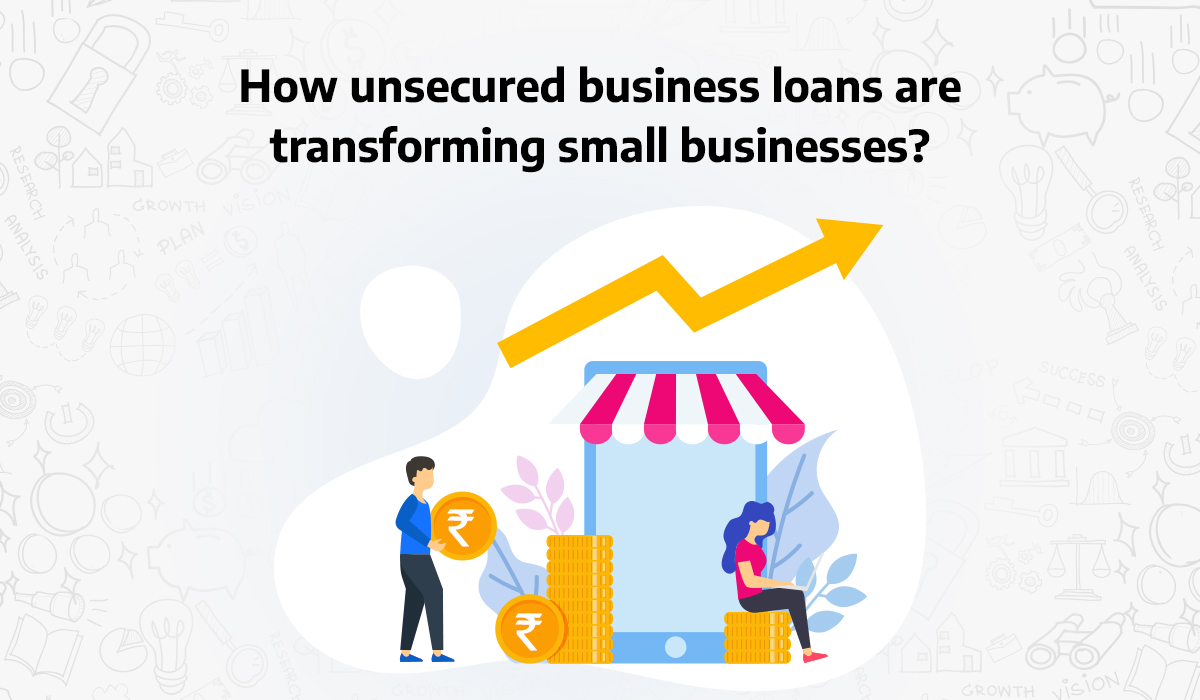 How-Unsecured-Business-Loans-Are-Transforming-Small-Businesses