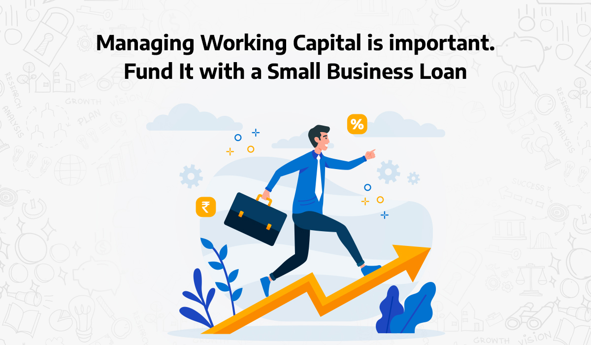 Managing-Working-Capital-is-important.-Fund-It-with-a-Small-Business-Loan