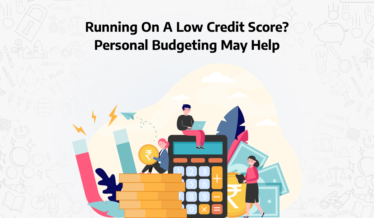 Running-On-A-Low-Credit-Score-Personal-Budgeting-May-Help