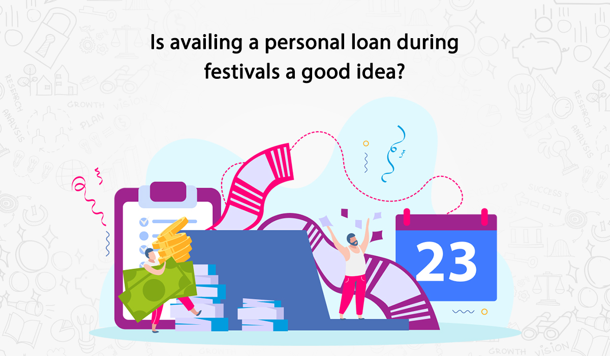 is-availing-a-personal-loan-during-festivals-a-good-idea